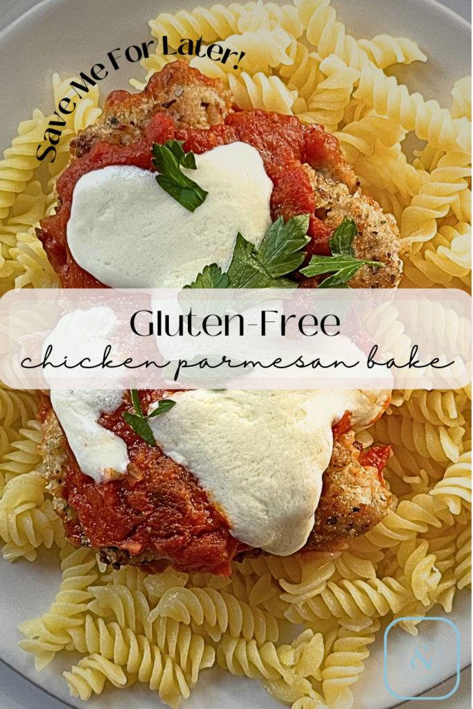 Gluten-Free Chicken Parmesan Bake Pin