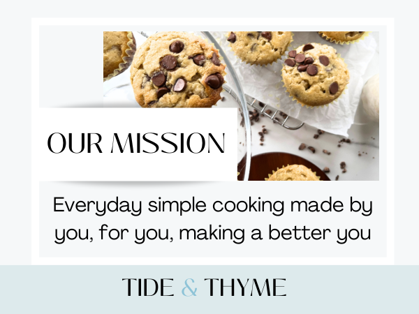 Tide & Thyme Mission Statement Image